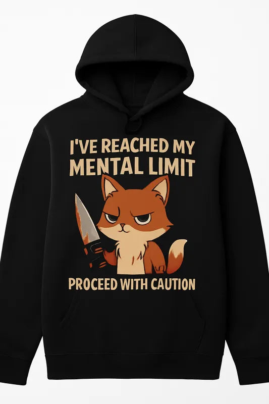 I've Reached My Mental Limit Proceed With Caution, Cute Murderous Animal - Unisex Hoodie