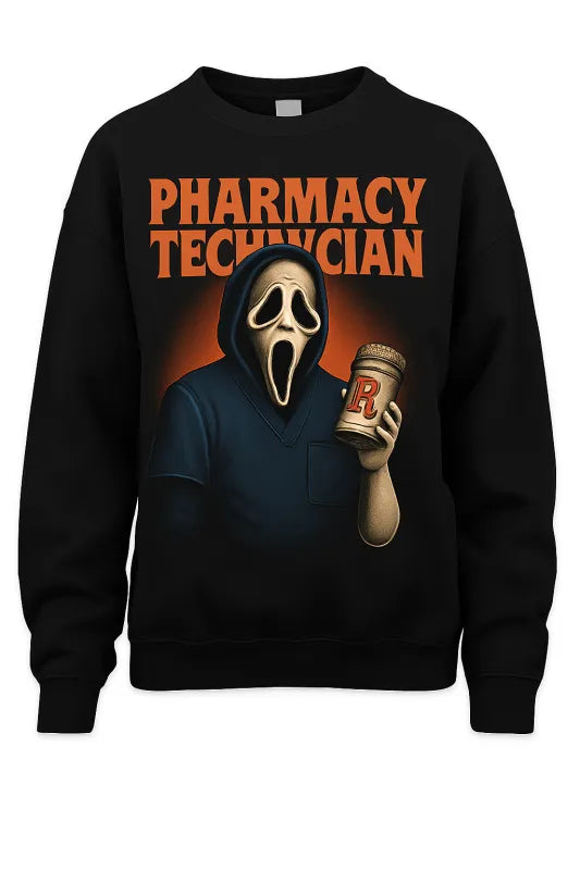 Chilling Prescriptions: The Ghostly Pharm Tech - Sweatshirt
