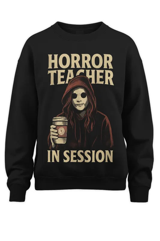 Horror Class in Session Sweatshirt